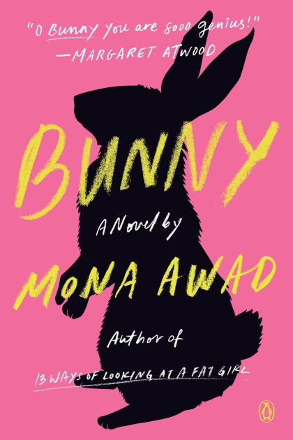 9780525559757_p0_v3_s1200x630 Bunny Book by Mona Awad